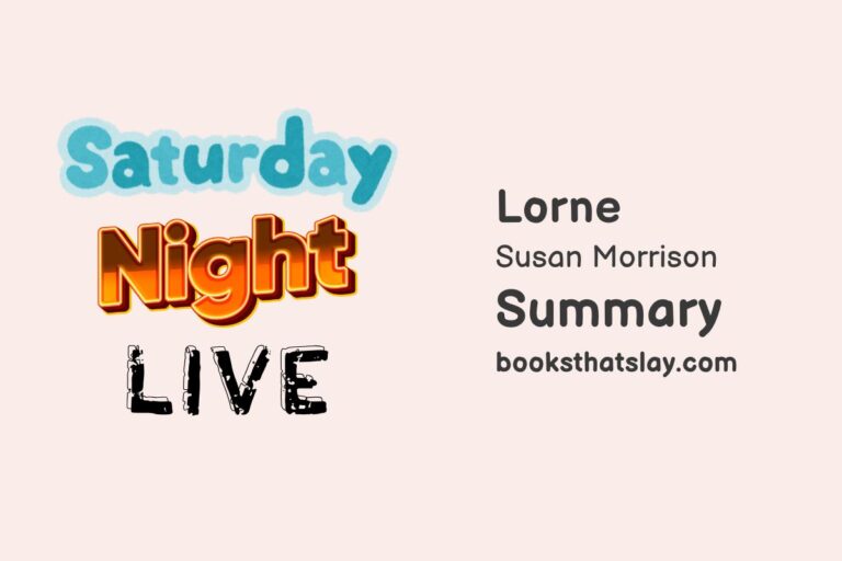 Lorne by Susan Morrison Summary and Analysis