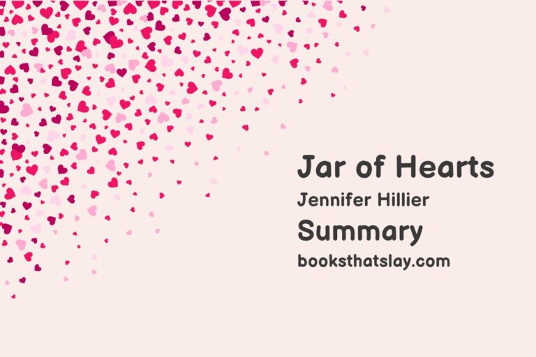 Jar of Hearts Summary, Characters and Themes