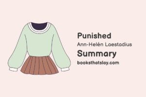 Punished Summary, Characters and Themes | Ann-Helén Laestadius