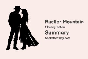 Rustler Mountain Summary, Characters and Themes