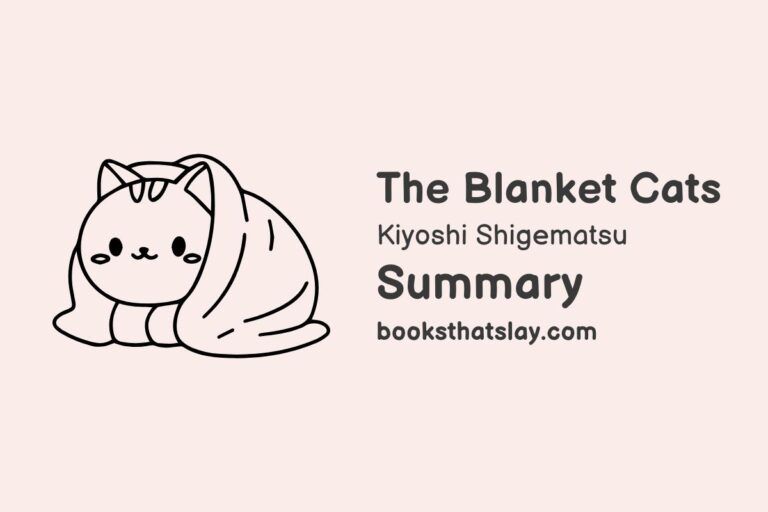 The Blanket Cats Summary, Characters and Themes