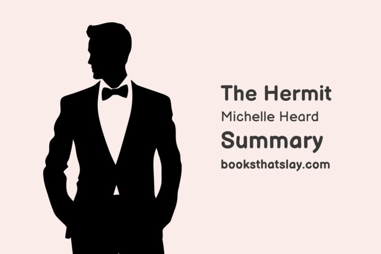 The Hermit by Michelle Heard Summary, Characters and Themes