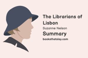 The Librarians of Lisbon Summary, Characters and Themes