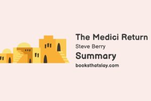 The Medici Return Summary, Characters and Themes