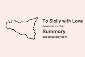 To Sicily with Love Summary, Characters and Themes
