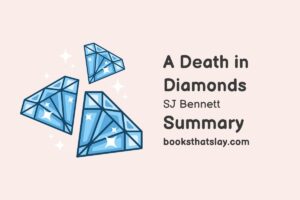 A Death in Diamonds Summary, Characters and Themes