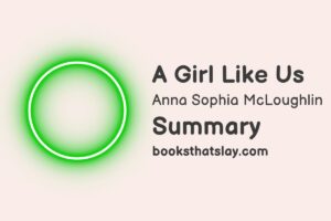 A Girl Like Us Summary, Characters and Themes