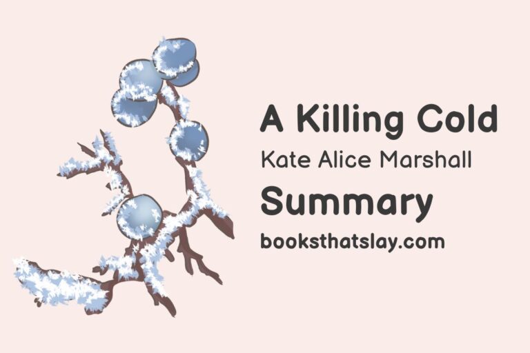 A Killing Cold Summary, Characters and Themes