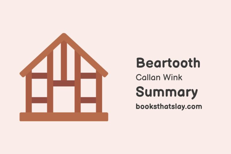 Beartooth Summary, Characters and Themes