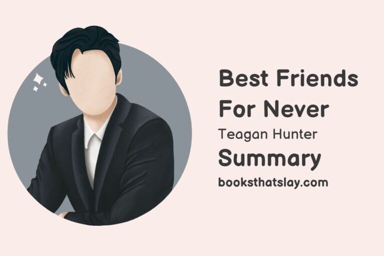 Best Friends for Never Summary, Characters and Themes | Teagan Hunter