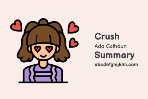 Crush by Ada Calhoun Summary, Characters and Themes