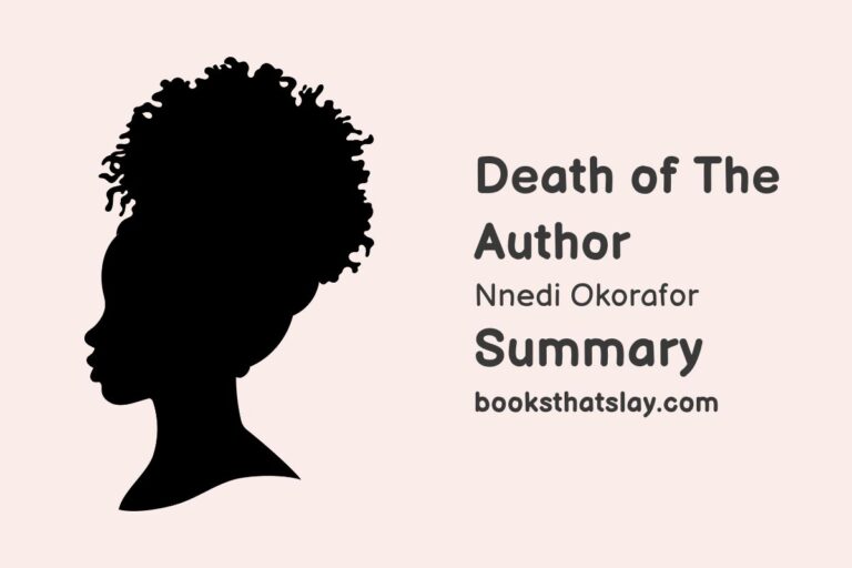 Death of the Author Summary, Characters and Themes