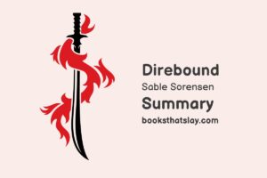 Direbound Summary, Characters and Themes