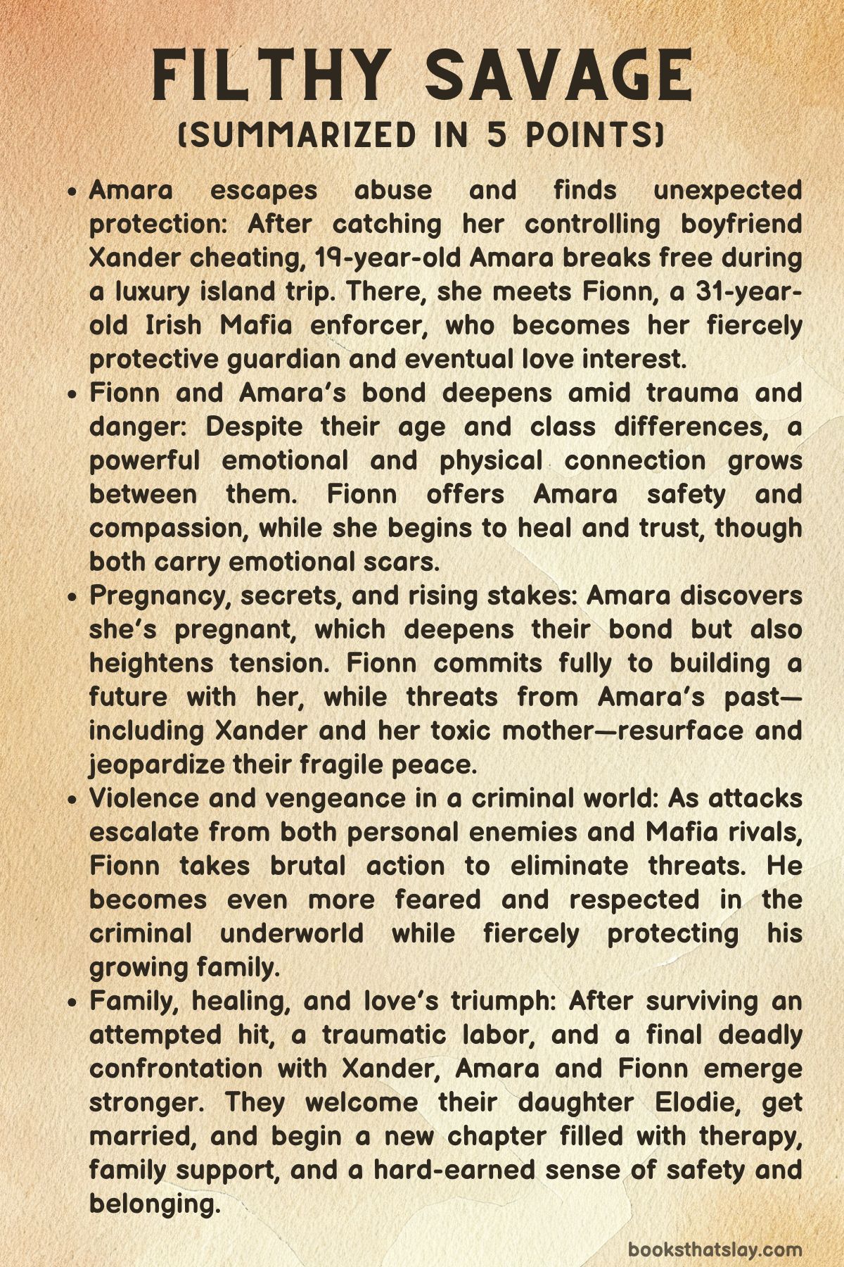 Filthy Savage Summary, Characters and Themes