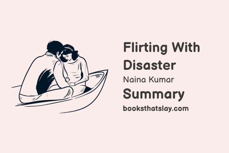 Flirting With Disaster Summary, Characters and Themes