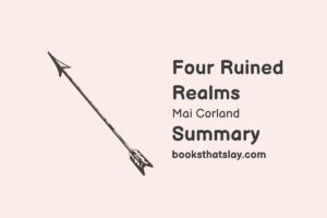 Four Ruined Realms Summary, Characters and Themes