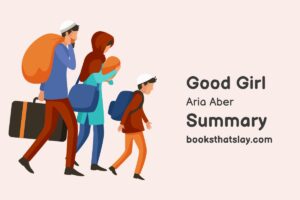 Good Girl by Aria Aber Summary, Characters and Themes