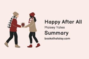 Happy After All Summary, Characters and Themes