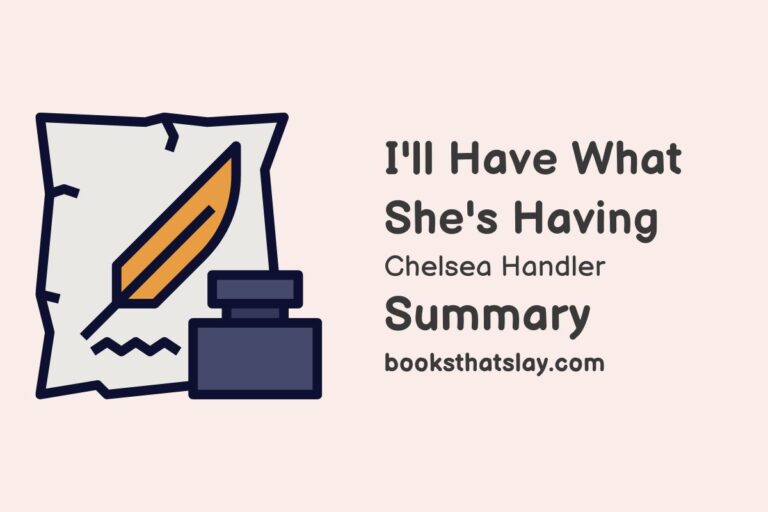 I’ll Have What She’s Having Summary, Analysis and Themes