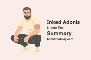 Inked Adonis Summary, Characters and Themes