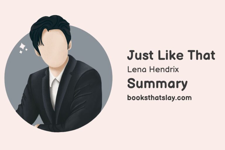 Just Like That Summary, Characters and Themes