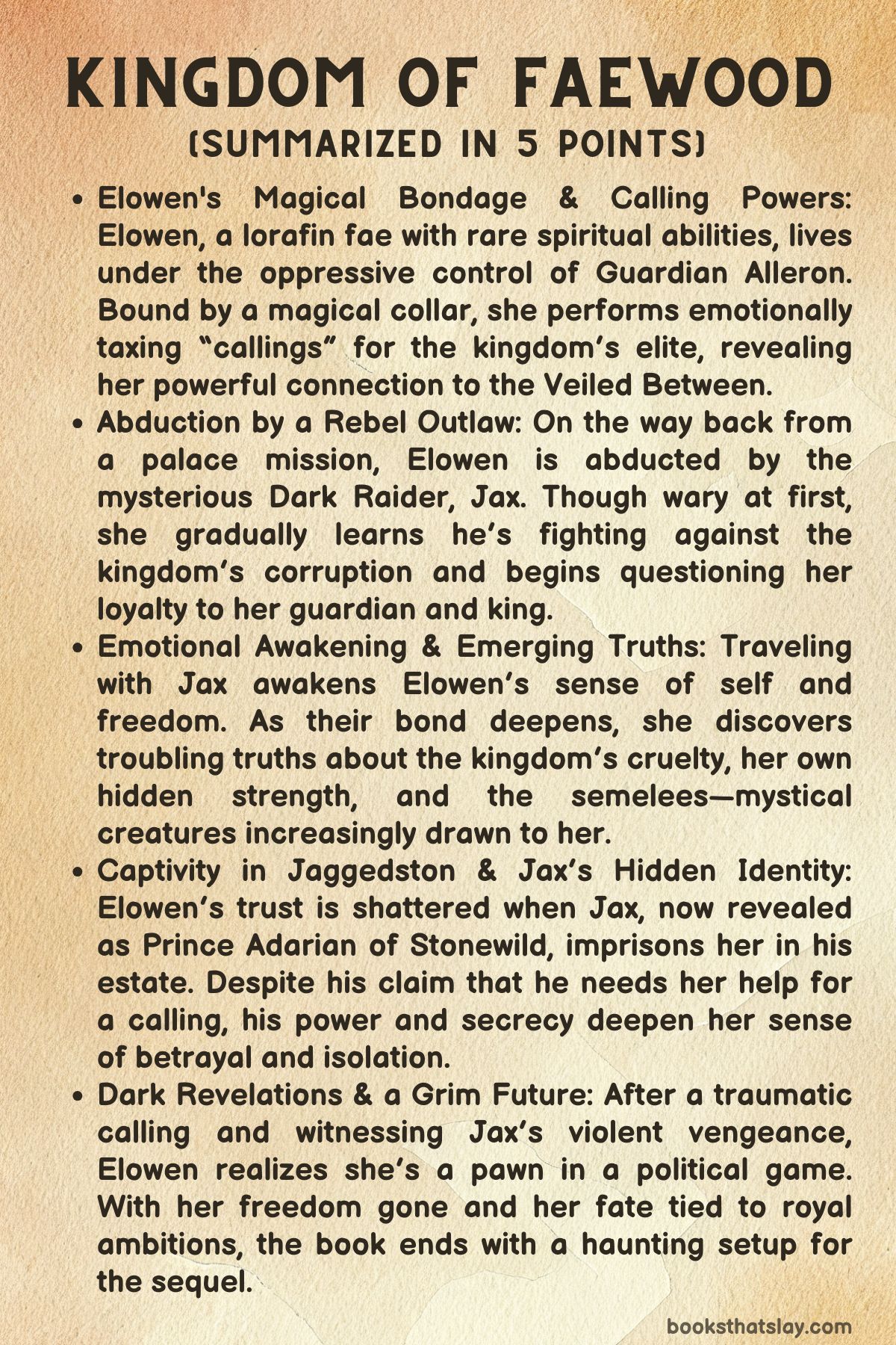 Kingdom of Faewood Summary, Characters and Themes
