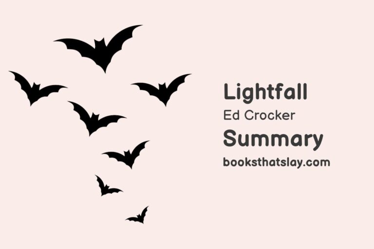 Lightfall by Ed Crocker Summary, Characters and Themes