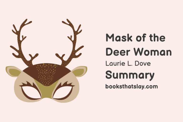 Mask of the Deer Woman Summary, Characters and Themes