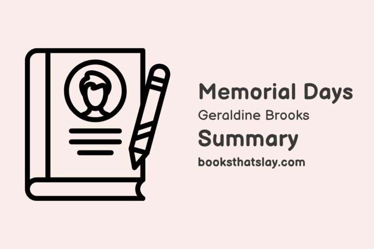 Memorial Days by Geraldine Brooks Summary, Analysis and Themes