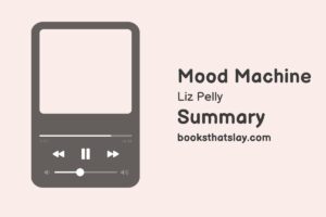 Mood Machine by Liz Pelly Summary and Analysis