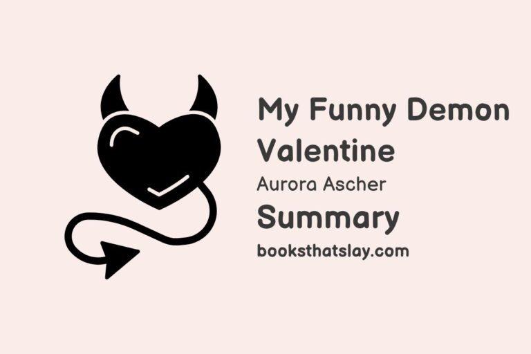 My Funny Demon Valentine Summary, Characters and Themes