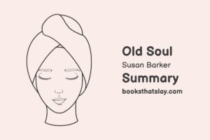 Old Soul by Susan Barker Summary, Characters and Themes