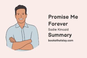 Promise Me Forever Summary, Characters and Themes