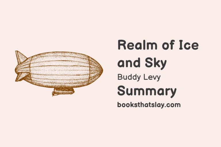 Realm of Ice and Sky Summary, Analysis and Themes