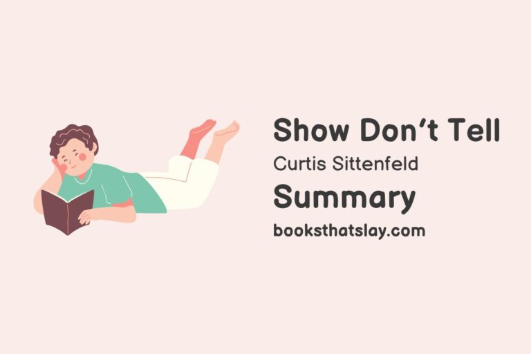 Show Don’t Tell Summary and Themes