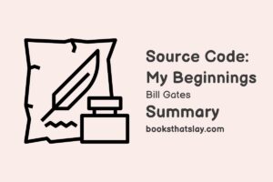 Source Code: My Beginnings Summary and Analysis