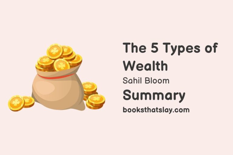 The 5 Types of Wealth Summary and Analysis
