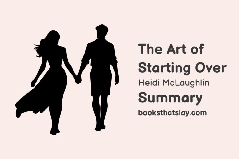The Art of Starting Over Summary, Characters and Themes