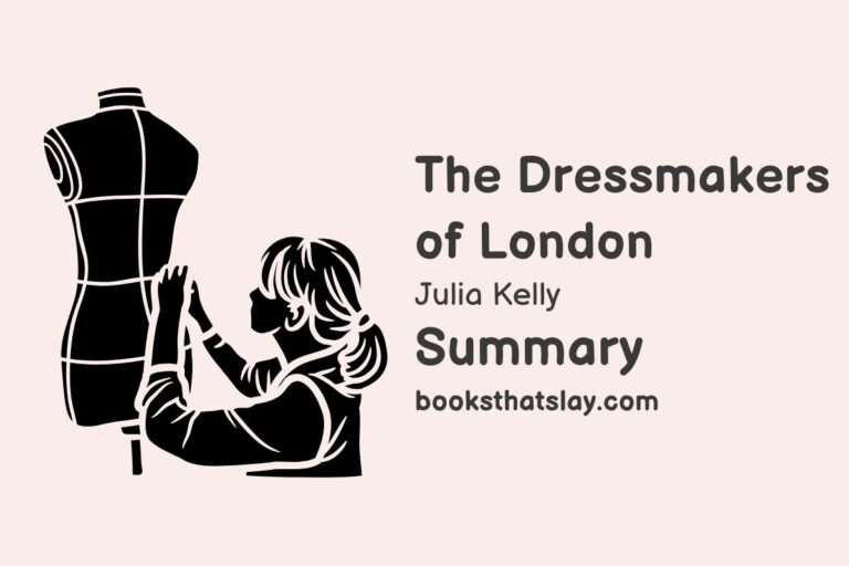 The Dressmakers of London Summary, Characters and Themes