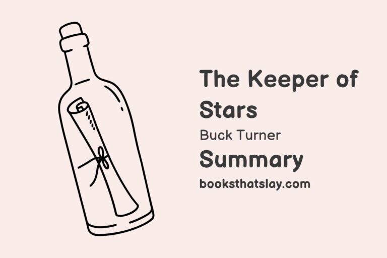 The Keeper of Stars Summary, Characters and Themes