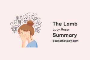 The Lamb by Lucy Rose Summary, Characters and Themes