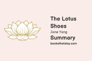 The Lotus Shoes Summary, Characters and Themes