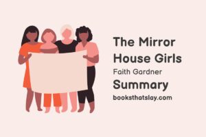 The Mirror House Girls Summary, Characters and Themes