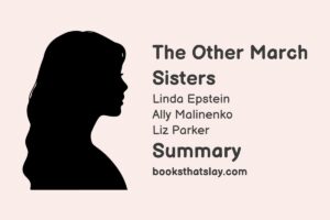 The Other March Sisters Summary, Characters and Themes