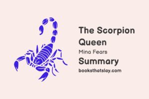 The Scorpion Queen Summary, Characters and Themes
