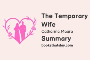 The Temporary Wife Summary, Characters and Themes