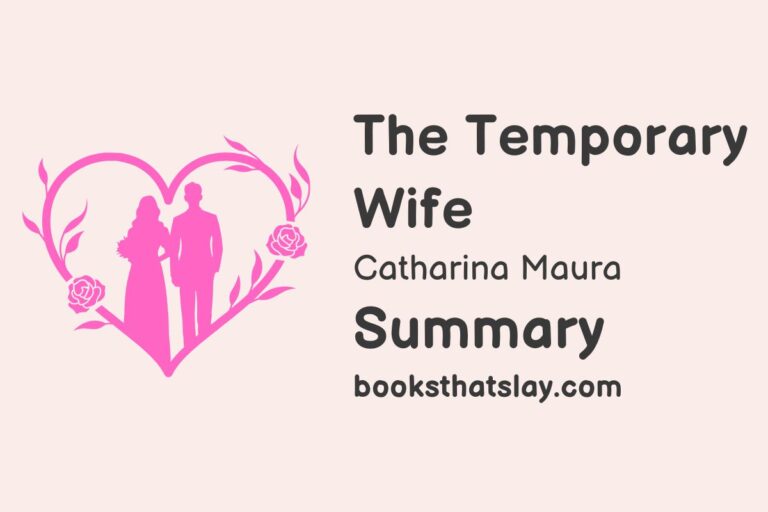 The Temporary Wife Summary, Characters and Themes