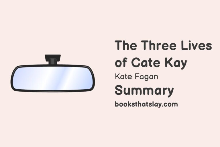 The Three Lives of Cate Kay Summary, Characters and Themes