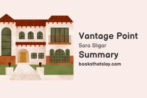 Vantage Point Summary, Characters and Themes