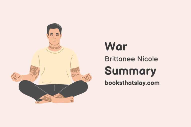 War by Brittanee Nicole Summary, Characters and Themes